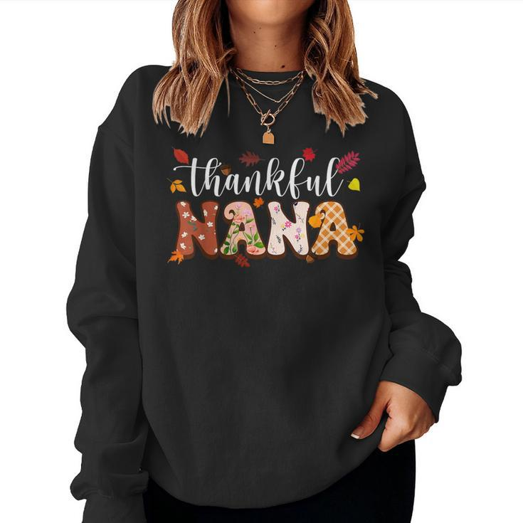 Thankful Nana Fall Autumn Thanksgiving Mom Grandma Women Sweatshirt