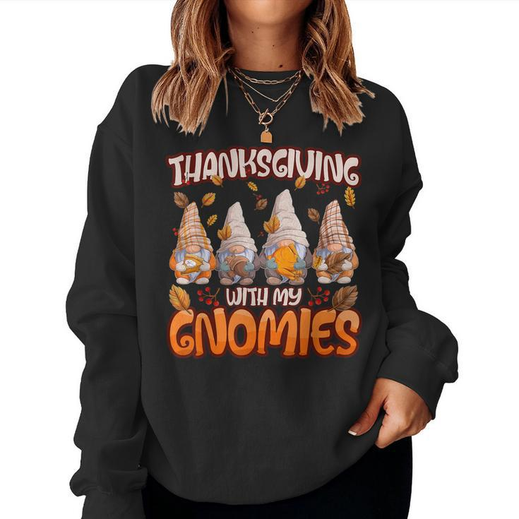 Thanksgiving With My Gnomies Fall Autumn Vibes Women Sweatshirt