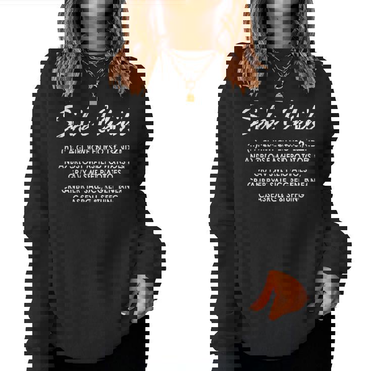 Thanksgiving Side Chick Thanksgiving Women Sweatshirt