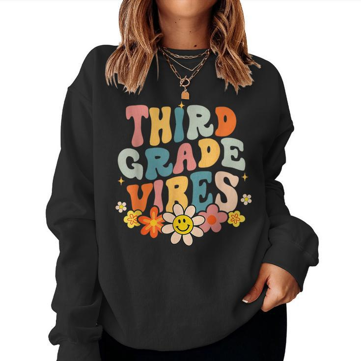 Third Grade Vibes Groovy Teacher Student First Day Of School  Women Sweatshirt