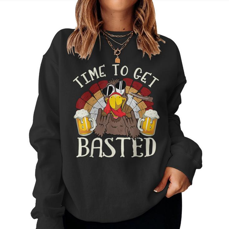 Time To Get Basted Beer Costume Let's Get Adult Turkey Women Sweatshirt