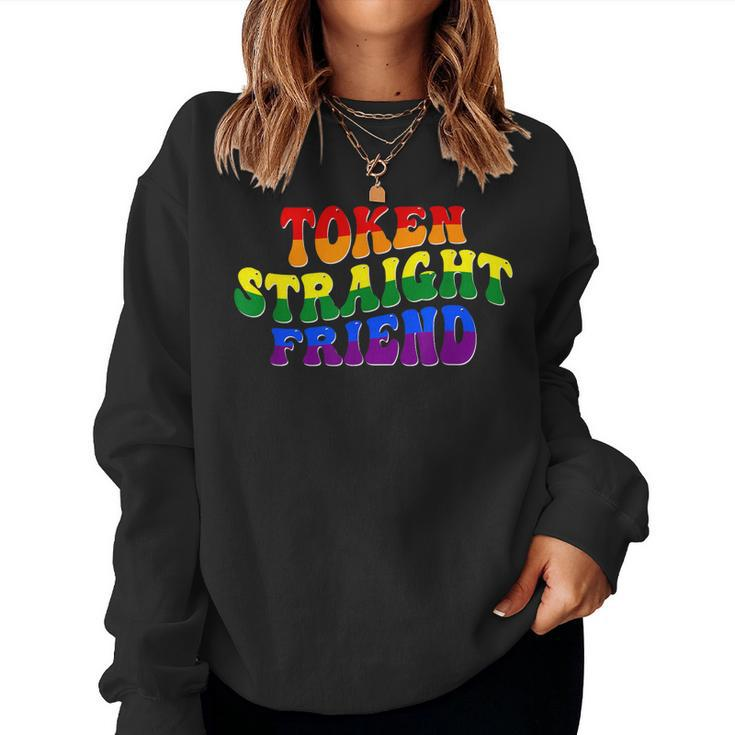 Token Straight Friend Gay Pride Lgbtq Groovy Rainbow Colors Women Sweatshirt