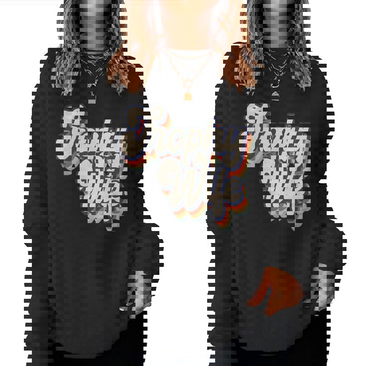 Trophy Wife Retro Style Women Sweatshirt
