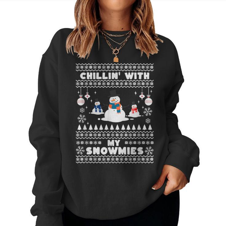 Ugly Christmas Sweater Chillin With My Snowmies Snowman Women Sweatshirt