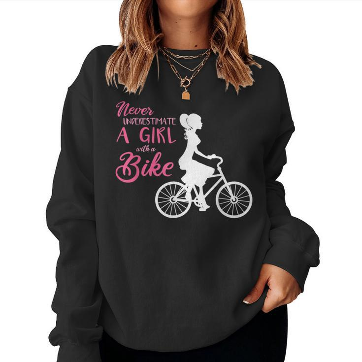 Never Underestimate A Girl With A Bike Girl Women Sweatshirt