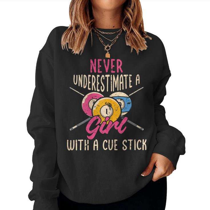 Never Underestimate A Girl With A Cute Stick Billiard Pool Women Sweatshirt