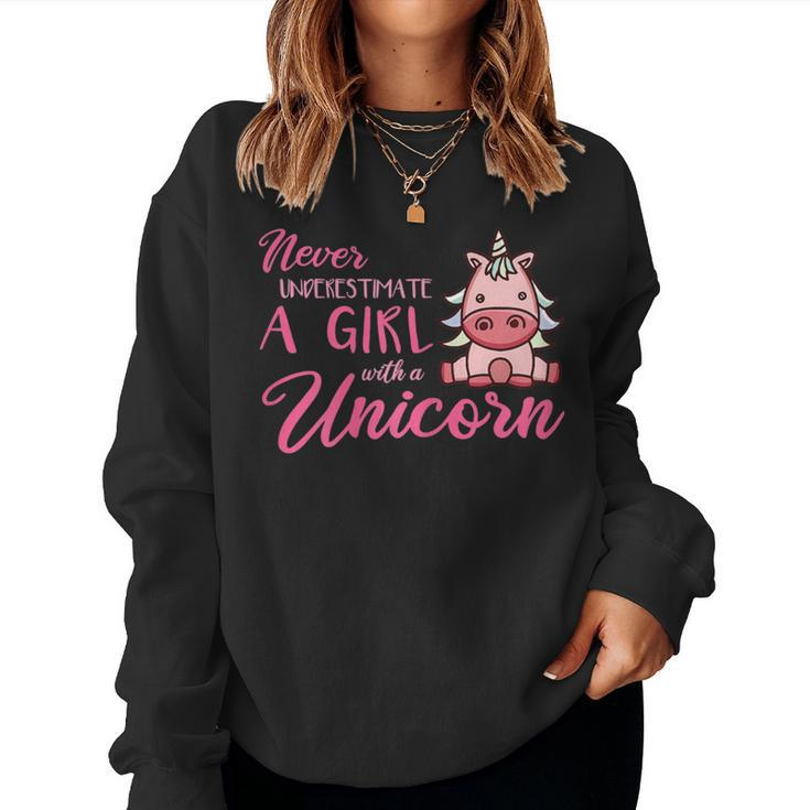 Never Underestimate A Girl With A Unicorn Girls Unicorns Women Sweatshirt