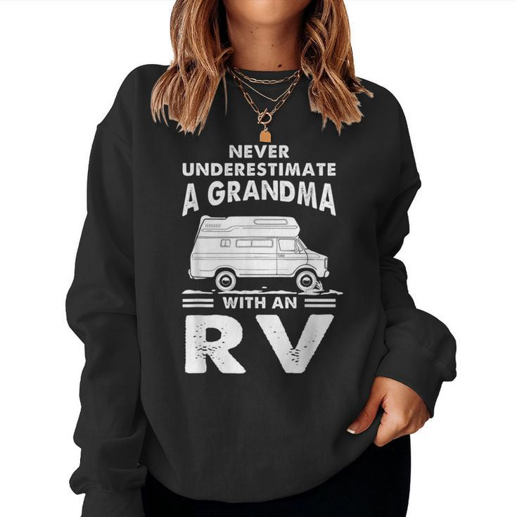 Never Underestimate A Grandma With Rv Camping Camper Women Sweatshirt