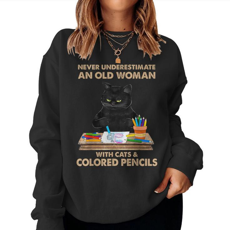 Never Underestimate An Old With Cats & Colored Pencils Women Sweatshirt