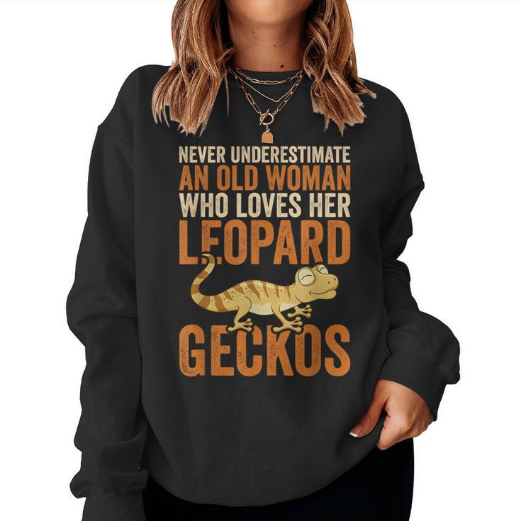 Never Underestimate An Old Woman With Leopard Geckos Women Sweatshirt