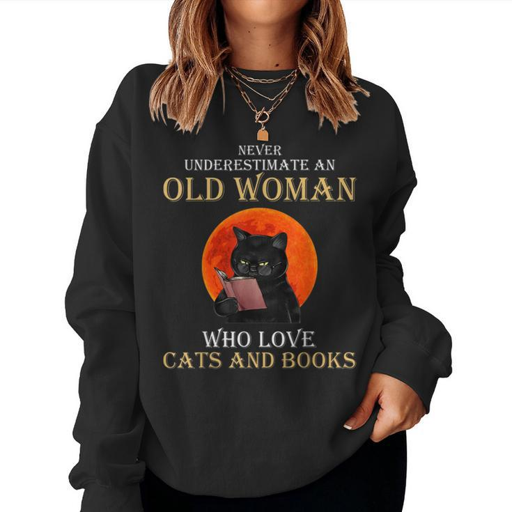Never Underestimate An Old Woman Who Love Cats And Books Women Sweatshirt