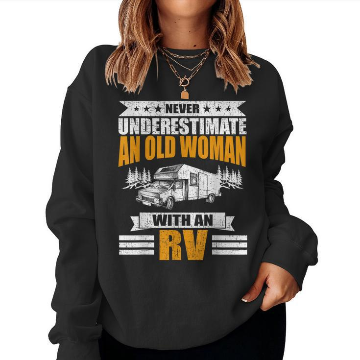 Never Underestimate An Old Woman With An Rv Camping Women Sweatshirt