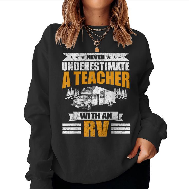 Never Underestimate A Teacher With An Rv Camping Women Sweatshirt