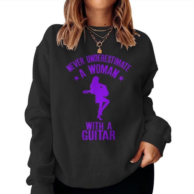 Never Underestimate A Woman With A Guitar Quote Women Sweatshirt
