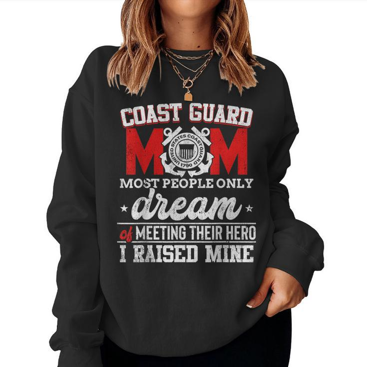 Veteran Quotes Coast Guard Mom For Mom Women Sweatshirt