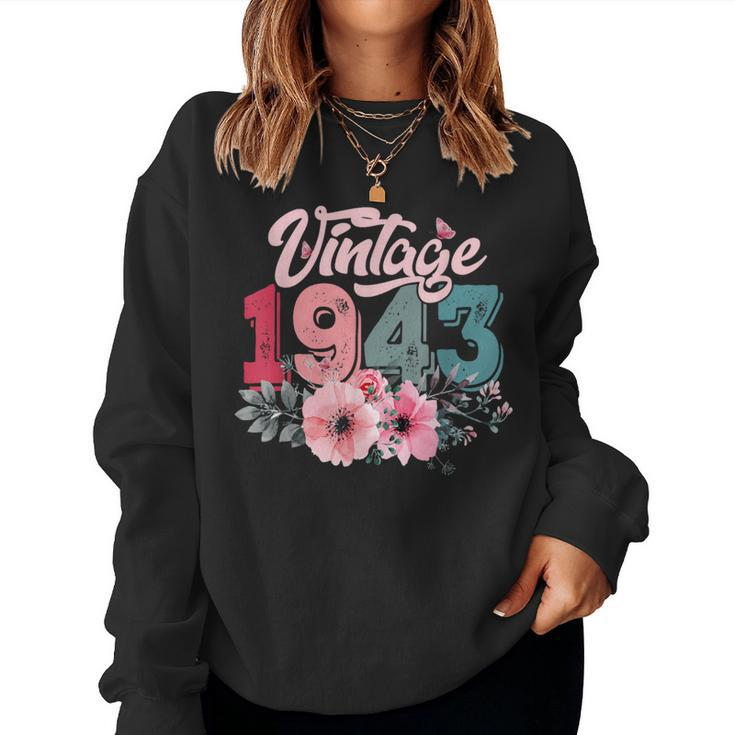 Vintage 1943 80Th Birthday Made In 1943 Floral 80 Year Old Women Sweatshirt