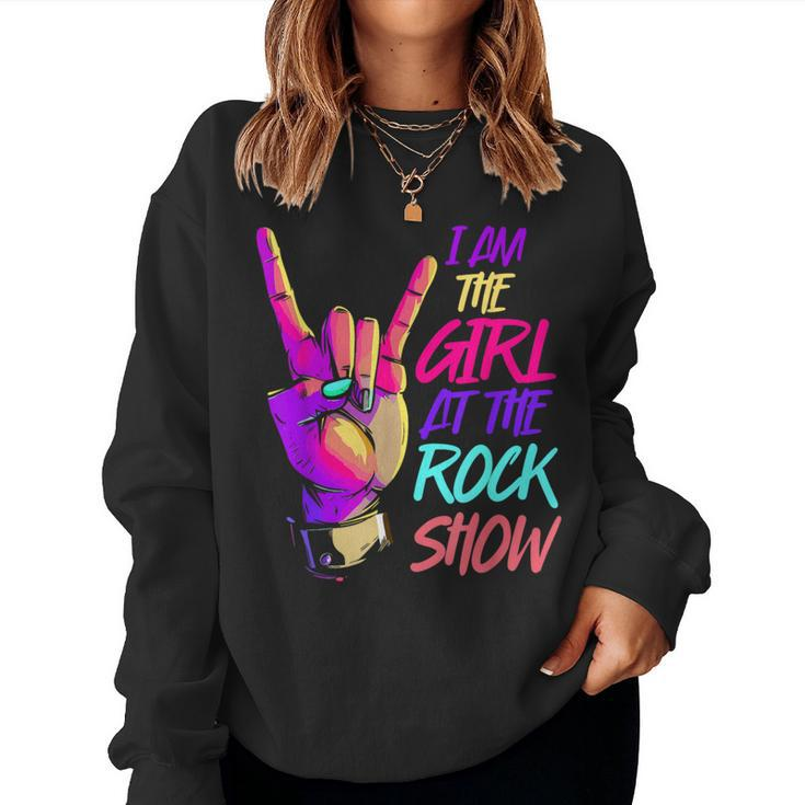 Vintage I Am The Girl At The Rock Show Retro Rock Music Women Sweatshirt