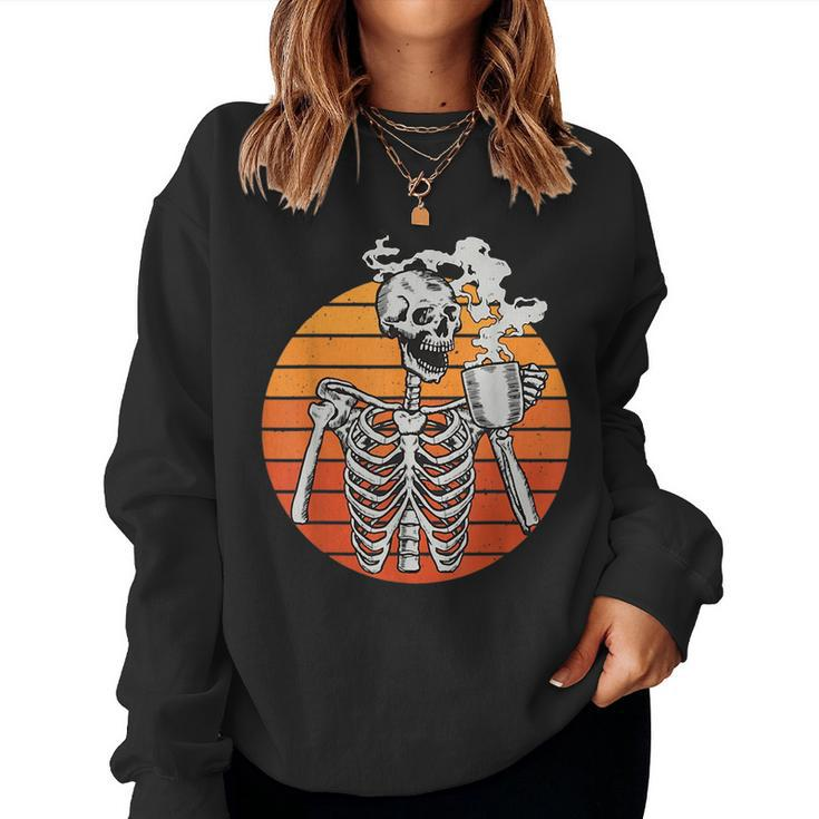 Vintage Halloween Coffee Drinking Skeleton Skull Men Women Drinking s Women Sweatshirt