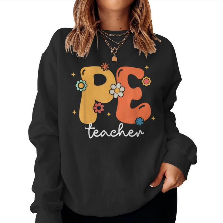 Vintage Pe Teacher Retro Groovy Happy First Day Of School Women Sweatshirt