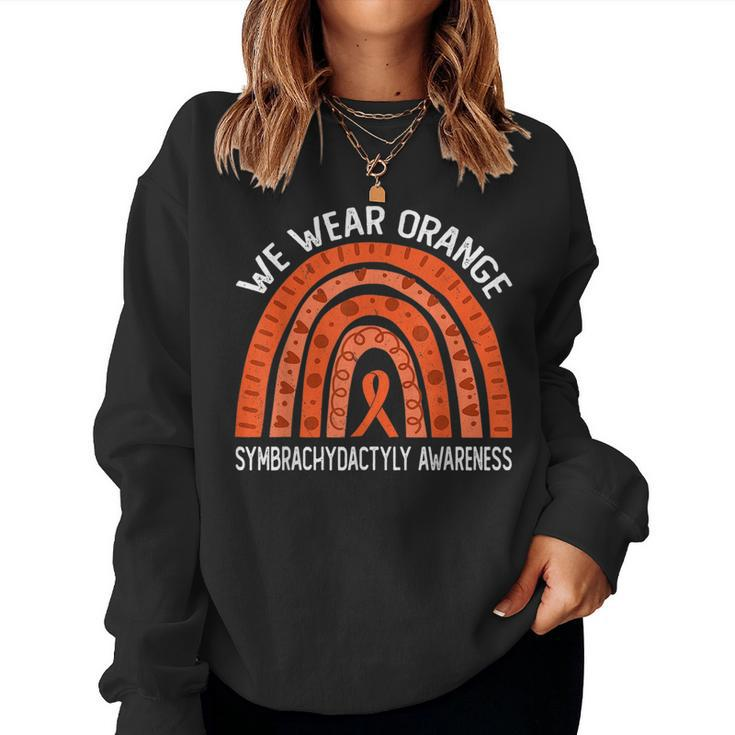 We Wear Orange Rainbow For Symbrachydactyly Awareness  Women Crewneck Graphic Sweatshirt