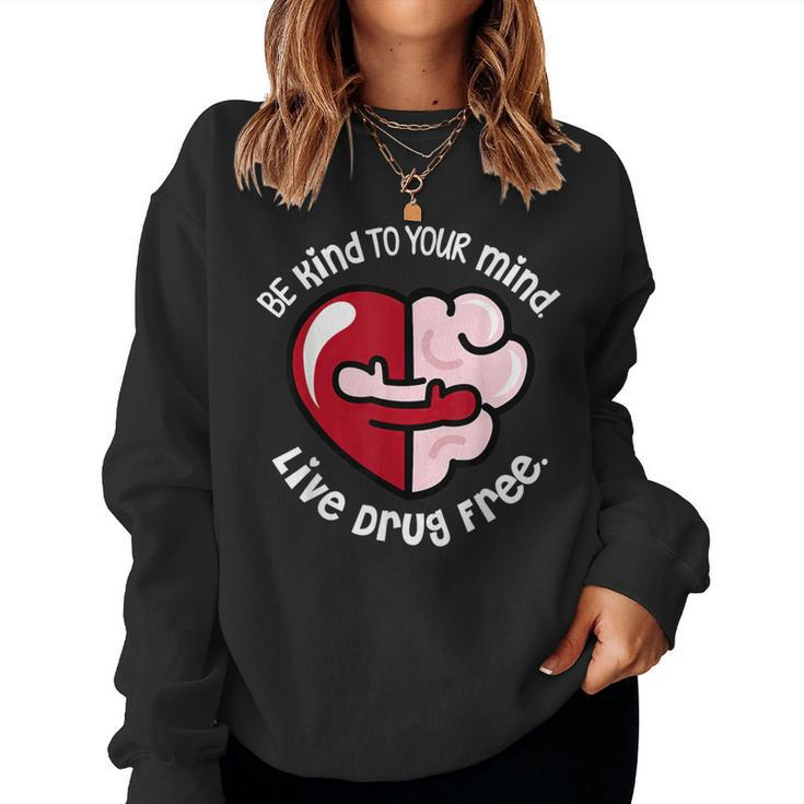 We Wear Red For Red Ribbon Week 2023 Be Kind To Your Mind Women Sweatshirt