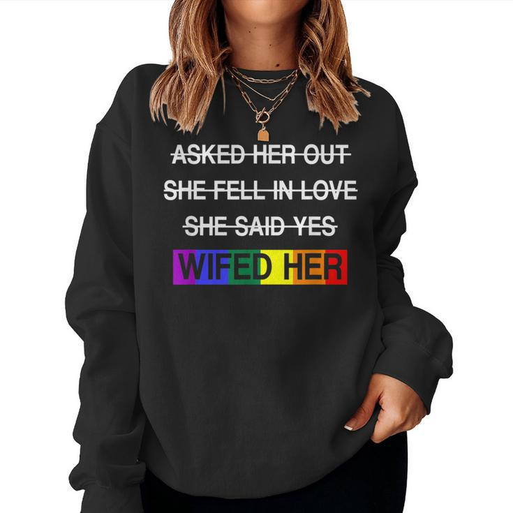 Wifed Her Lgbtq Romantic Lesbian Couples Wedding Day Women Sweatshirt