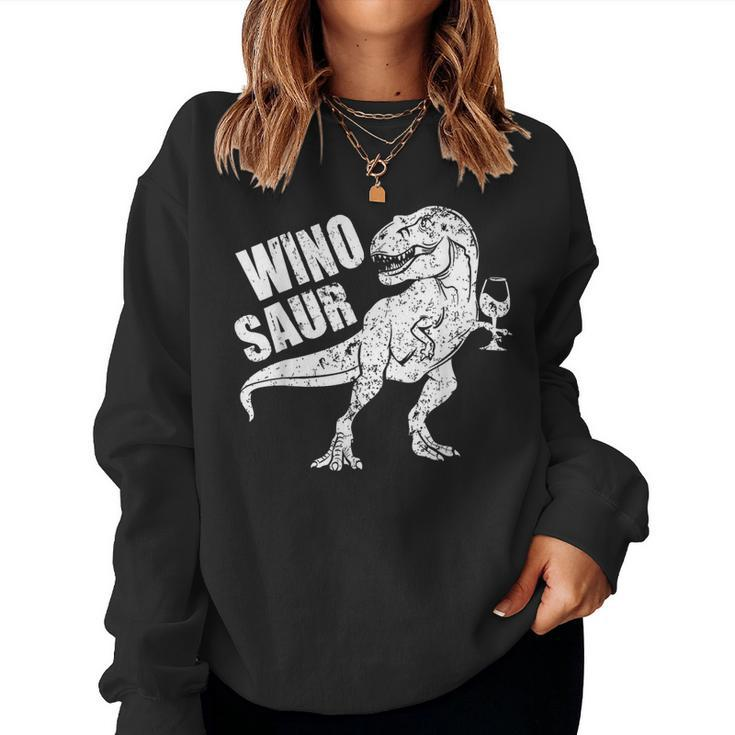 Winosaur Dinosaur Wine Winosaurus T-Rex Dino Women Sweatshirt