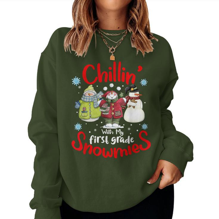 Chilling With My First Grade Snowmies Teacher Christmas Women Sweatshirt