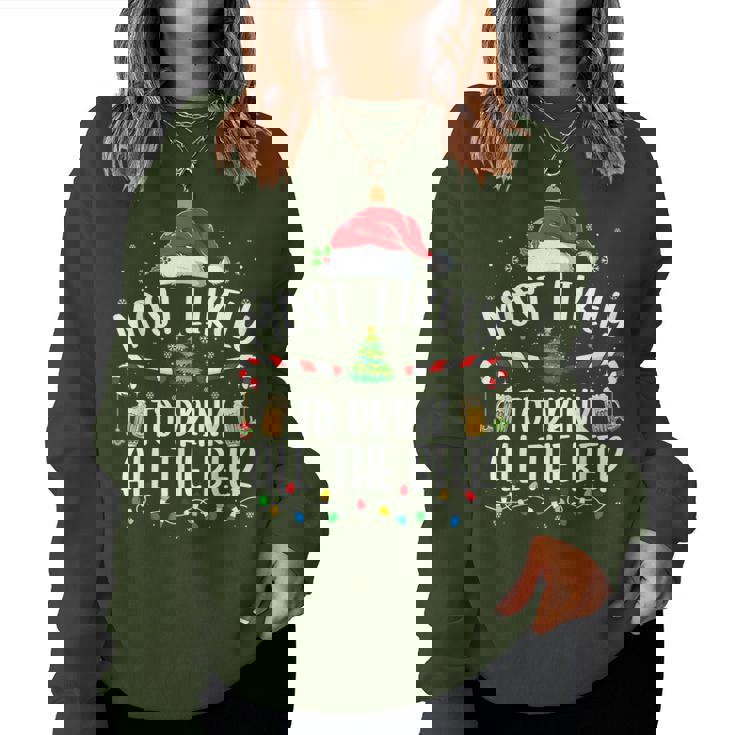 Christmas Most Likely To Drink All The Beer Christmas Women Sweatshirt