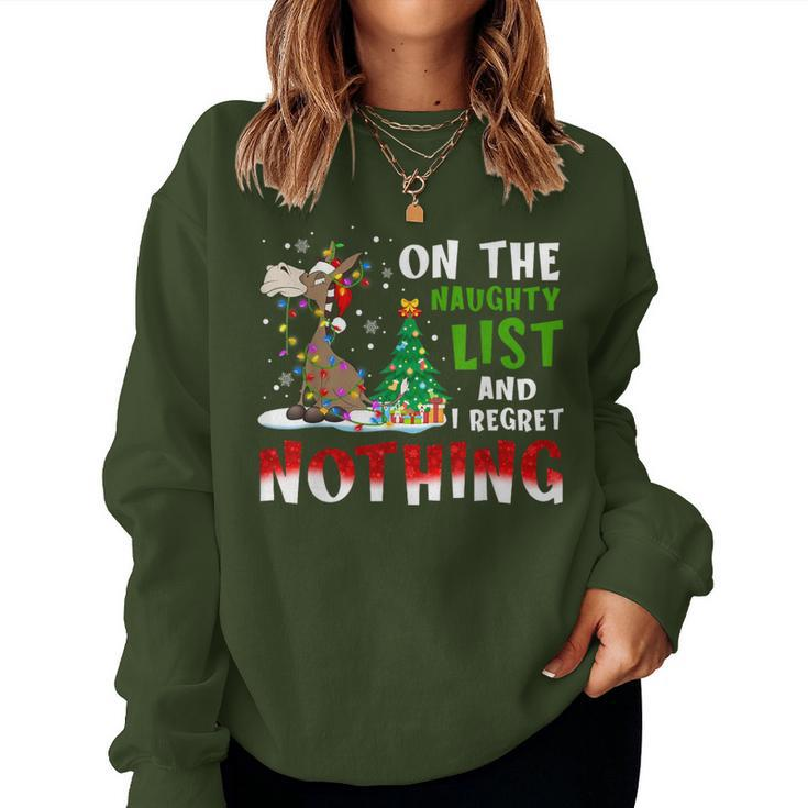 Donkey Christmas On The Naughty List And I Regret Nothing Women Sweatshirt