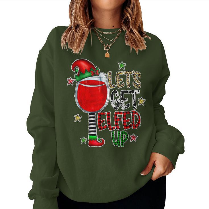 Elf Wine Drinking Christmas Let's Get Elfed Up Pajamas Women Sweatshirt