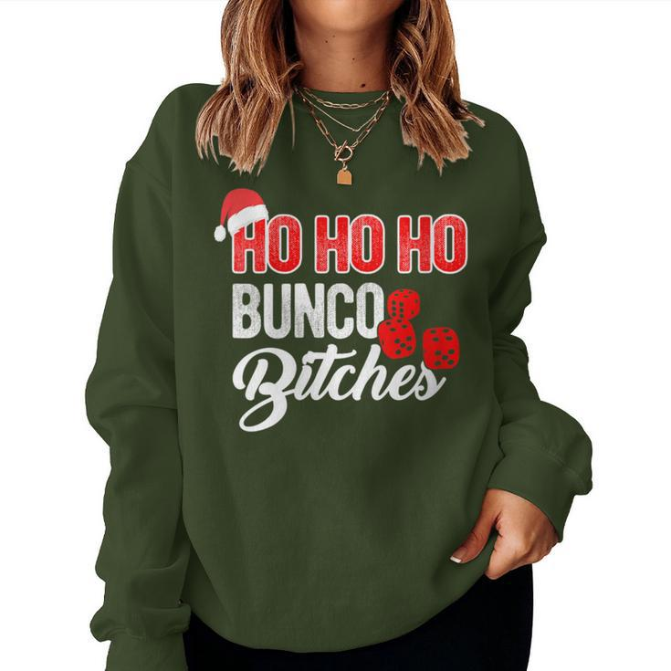 Ho Ho Ho Bunco Bitches Sassy Bunco Christmas Saying Women Sweatshirt