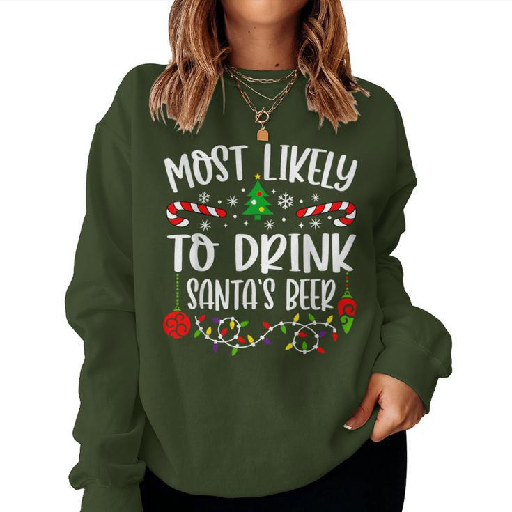 Most Likely To Drink Santa's Beer Family Christmas Drinking Women Sweatshirt