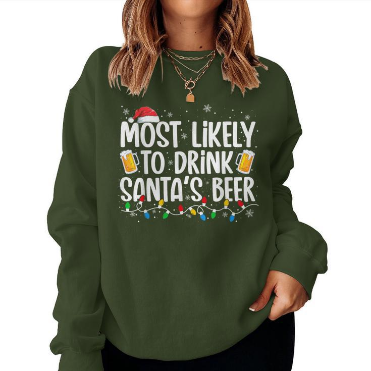 Most Likely To Drink Santa's Beer Christmas Drinking Women Sweatshirt