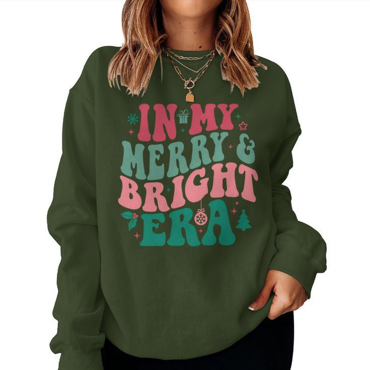 In My Merry And Bright Era Cute Groovy Retro Xmas Christmas Women Sweatshirt