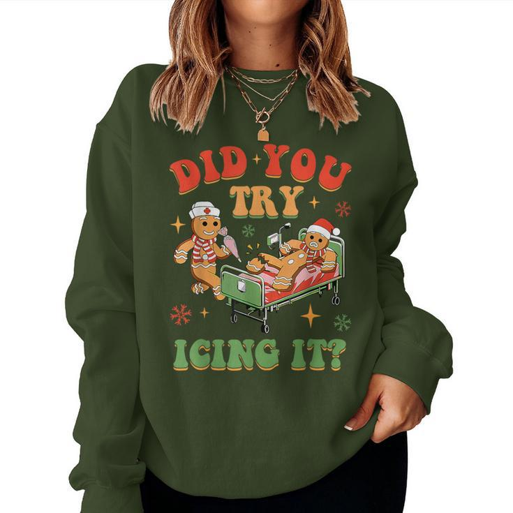 Retro Icu Nurse Christmas Gingerbread Did You Try Icing It Women Sweatshirt