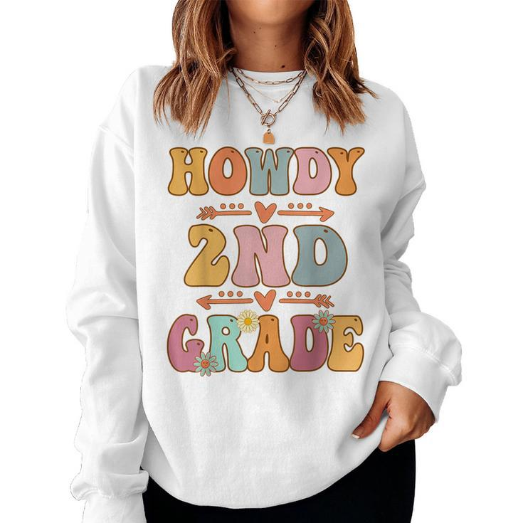 2Nd Grade Howdy Retro Groovy Vintage First Day Of School Women Sweatshirt