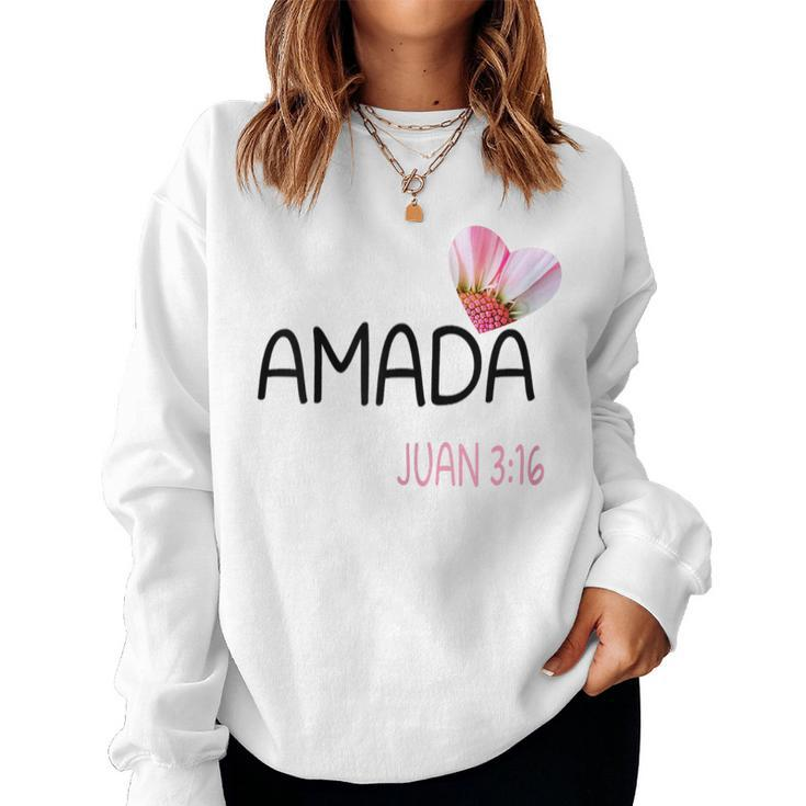 Amada Spanish Christian And Biblical Women Sweatshirt