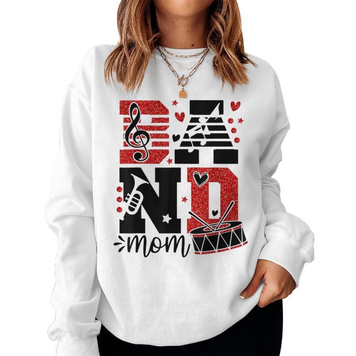 Band Mom Musical Instruments Marching Band  Women Sweatshirt