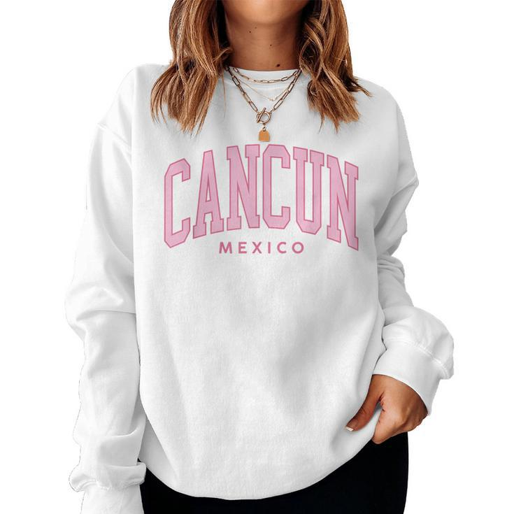 Cancun Mexico Cruise Retro Pink Preppy Throwback Women Sweatshirt