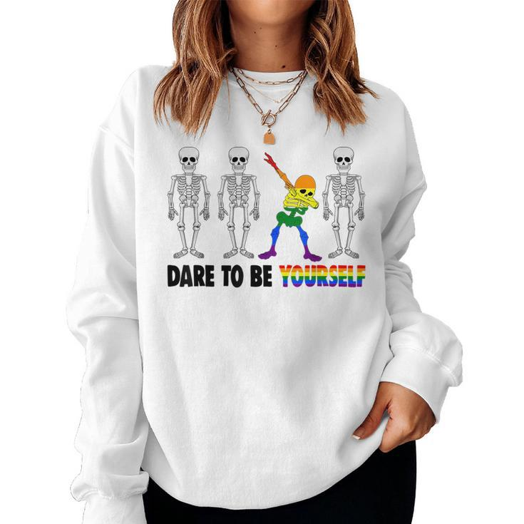 Dare To Be Yourself Tshit Women Vintage Gay Pride Women Sweatshirt