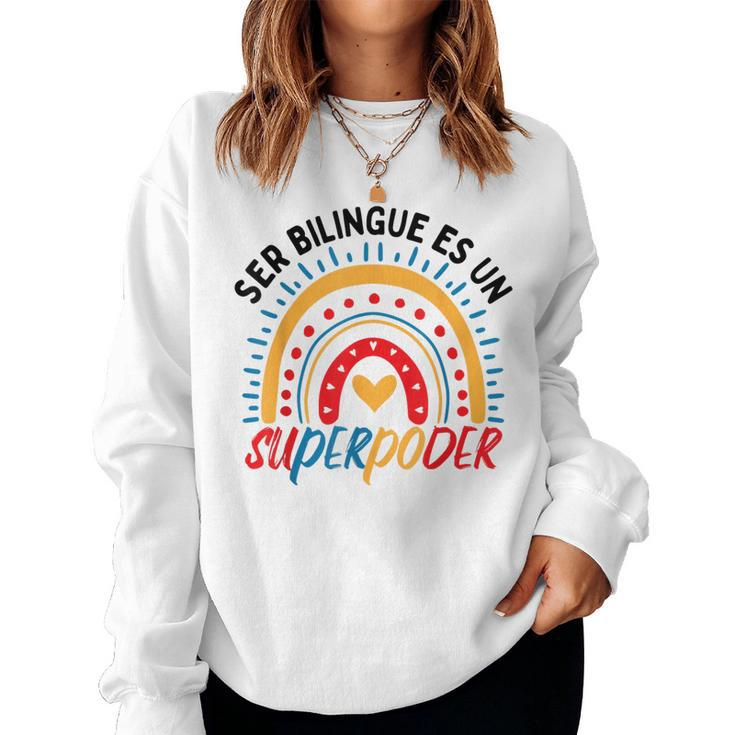 Spanish Teacher Teaching Bilinguals Latina Women Sweatshirt