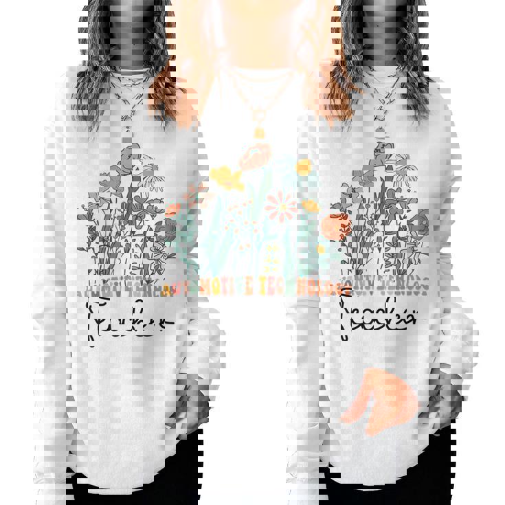 Groovy Wildflower Automotive Technology Teacher Women Sweatshirt