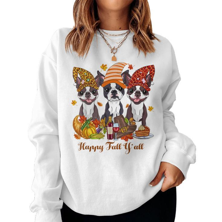 Happy Fall Ya'll Boston Terrier Dog Lover Halloween Halloween  Women Sweatshirt