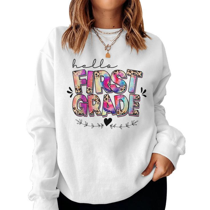 Hello First Grade Teacher Back To School Tie Dye Leopard  Women Crewneck Graphic Sweatshirt