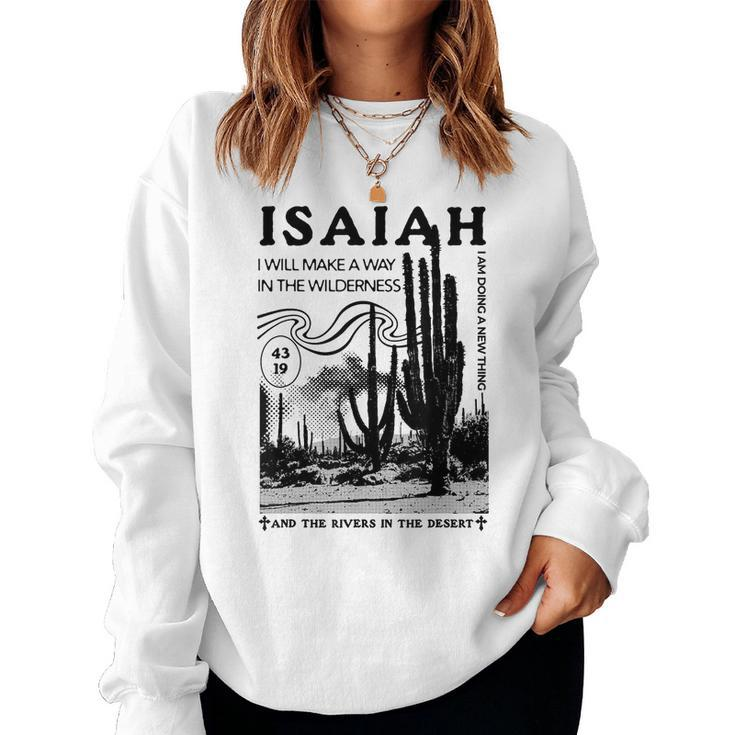 Isaiah 43 19 Doing A New Thing Christian Worship Bible Verse Women Sweatshirt