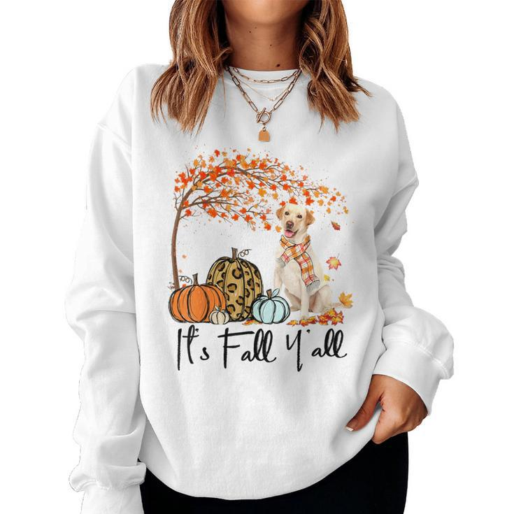 It's Fall Y'all Labrador Retriever Pumpkin Autumn Leaf Fall Women Sweatshirt