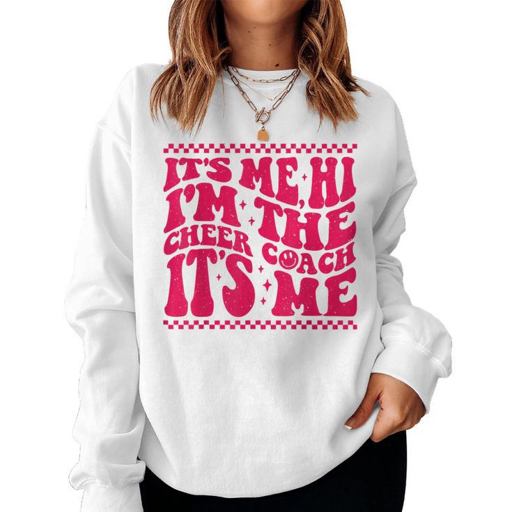 Its Me Hi I'm The Cheer Coach Groovy Retro Trendy Women Sweatshirt