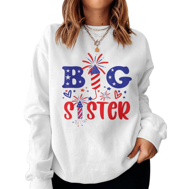 This Little Is Going To Be Big Sister 4Th July Big Sister For Sister Women Sweatshirt
