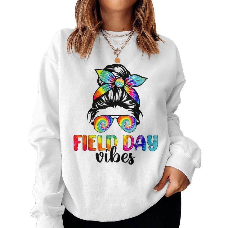 Messy Bun Field Day Vibes Tie Dye Teacher Kid Field Day 2023 Women Sweatshirt